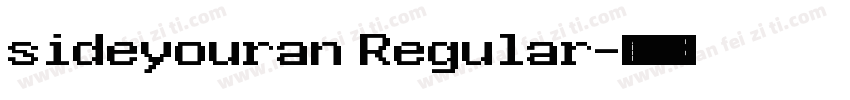 sideyouran Regular字体转换